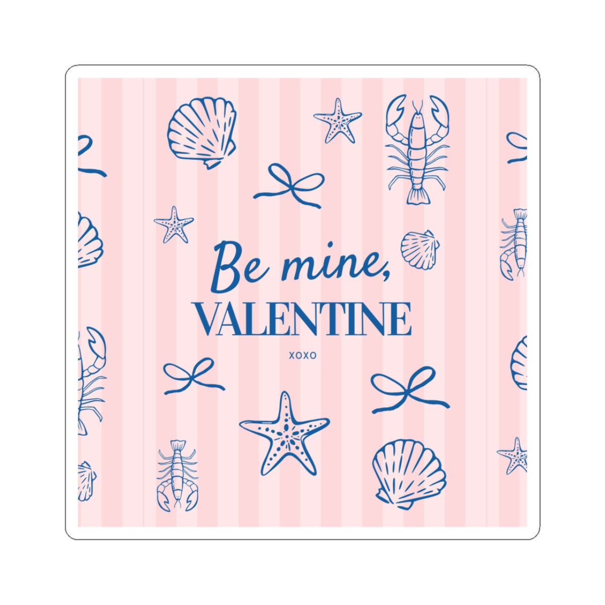 Valentine Seashell Sticker — "Be Mine, VALENTINE" Kiss-Cut Sticker